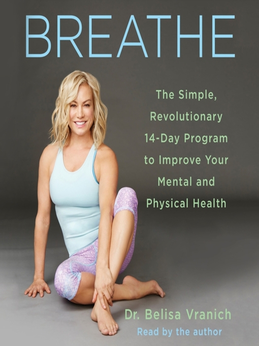 Title details for Breathe by Belisa Vranich - Available